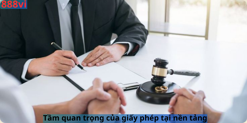 Tầm quan trọng của giấy phép tại nền tảng